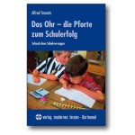 Das Ohr - Die Pforte zum Schulerfolg